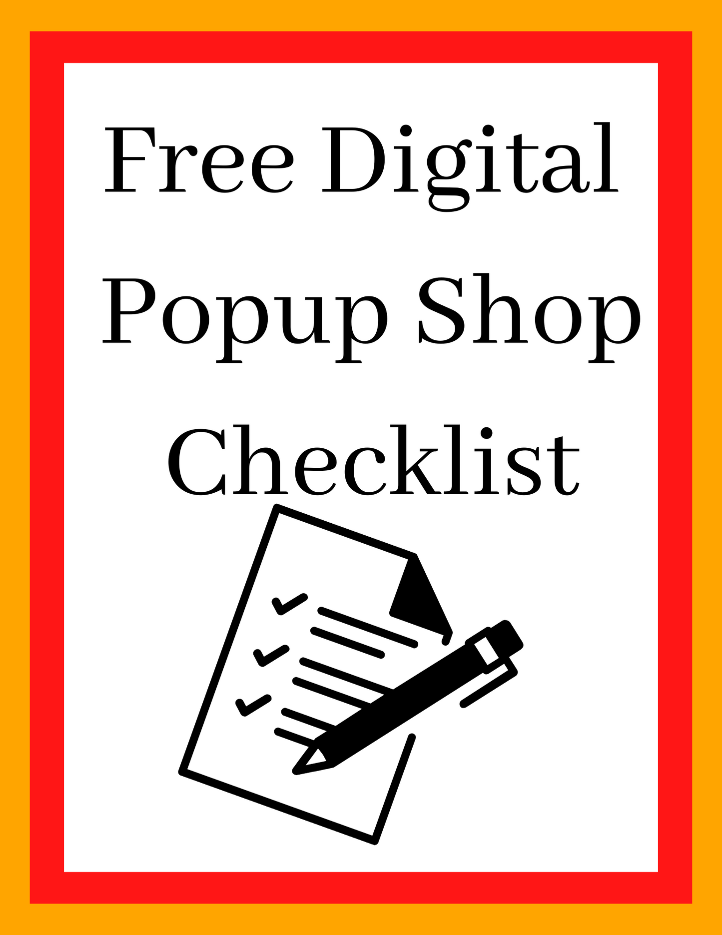 Free Digital Popup Shop Checklist!